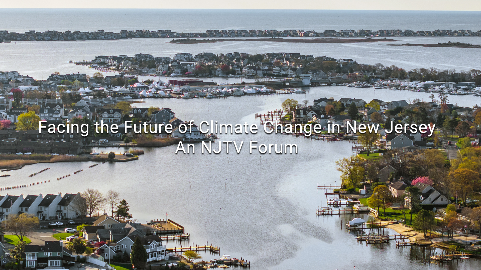 Facing the Future of Climate Change in NJ