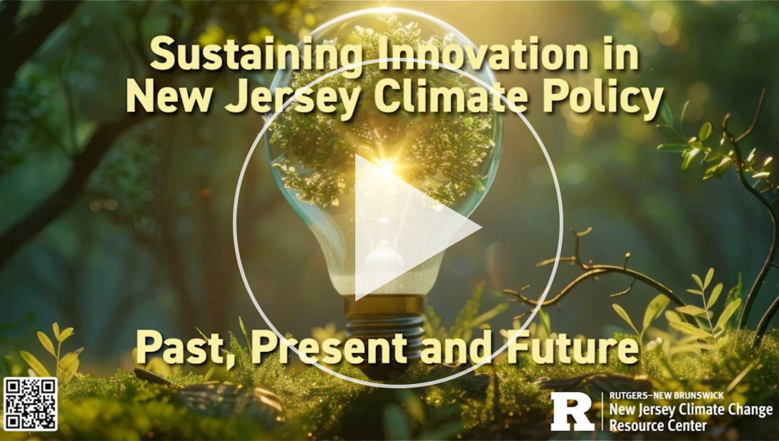 Sustaining Innovation in New Jersey Climate Policy: Past, Present, and Future