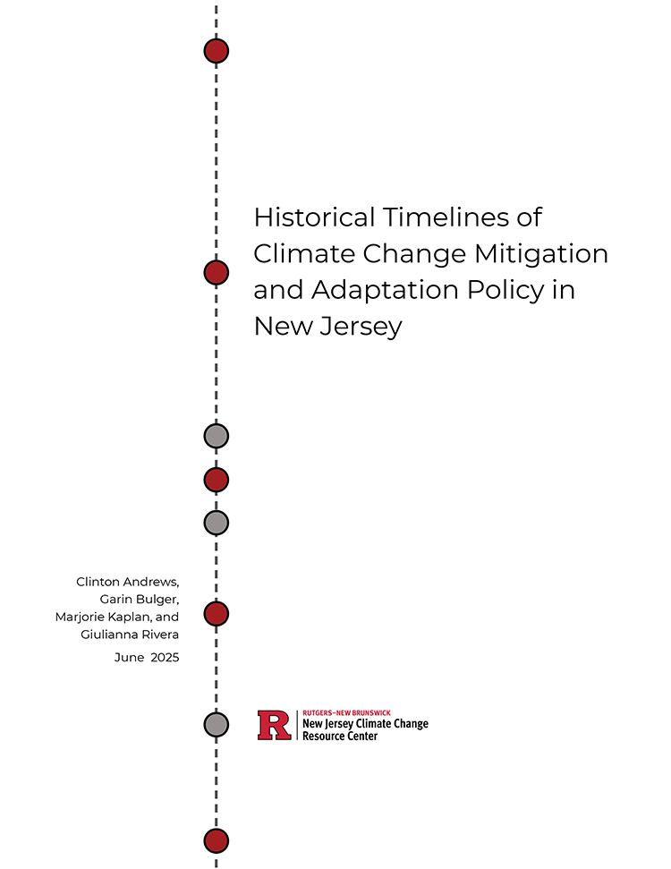 Historical Timelines of Climate Change Mitigation and Adaptation Policy in New Jersey