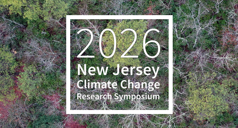 2026 NJ Climate Change Research Symposium