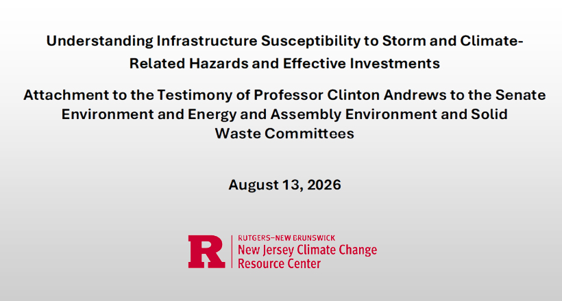 Understanding Infrastructure Susceptibility to Storm and Climate-Related Hazards and Effective Investments